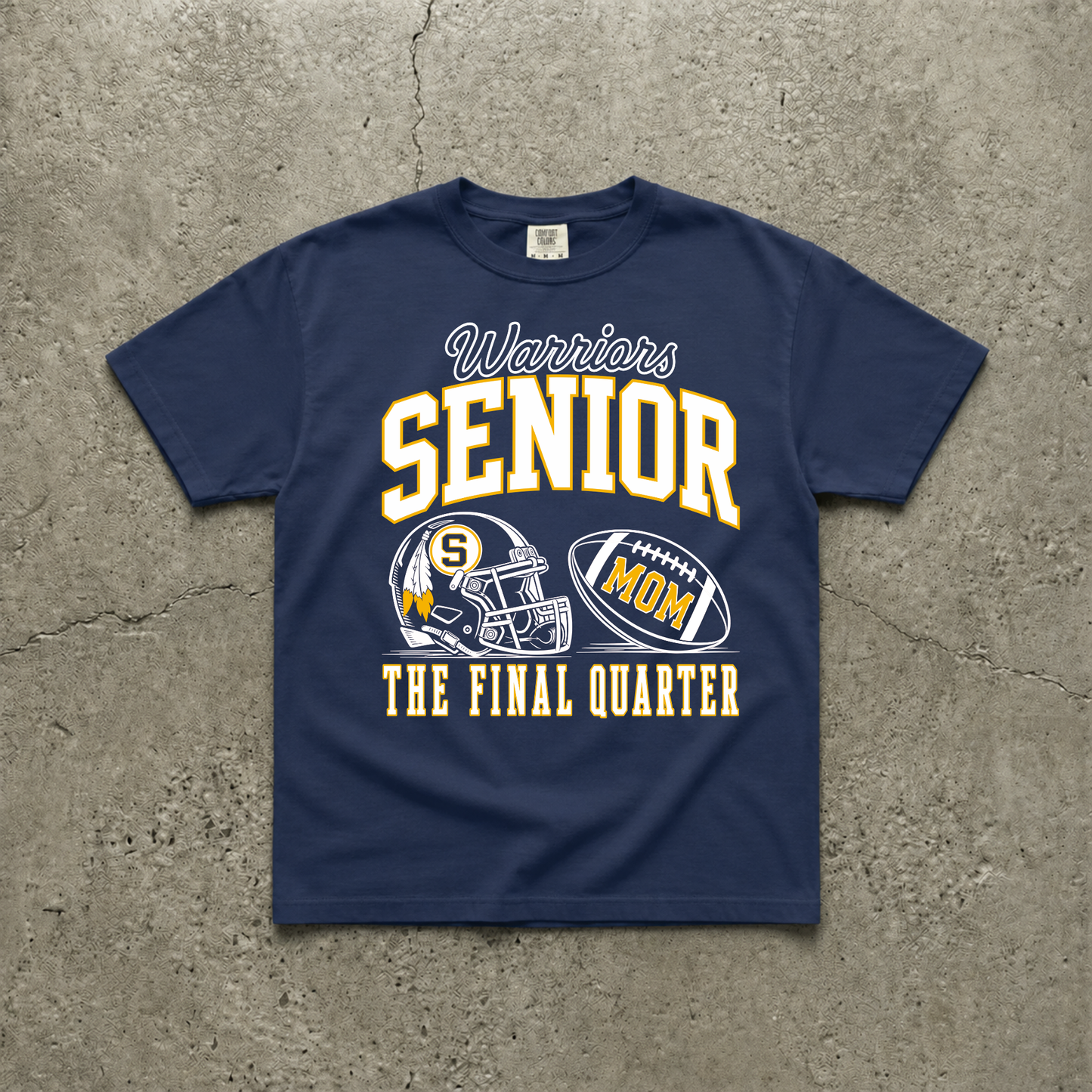 Navy football game day t-shirt featuring a Warriors Senior Mom 2027 design with varsity lettering, Warrior football helmet, personalized football graphic, and "The Final Quarter" slogan.