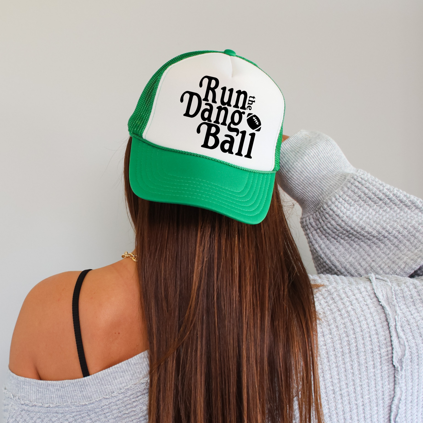 Run The Dang Ball Trucker Hat