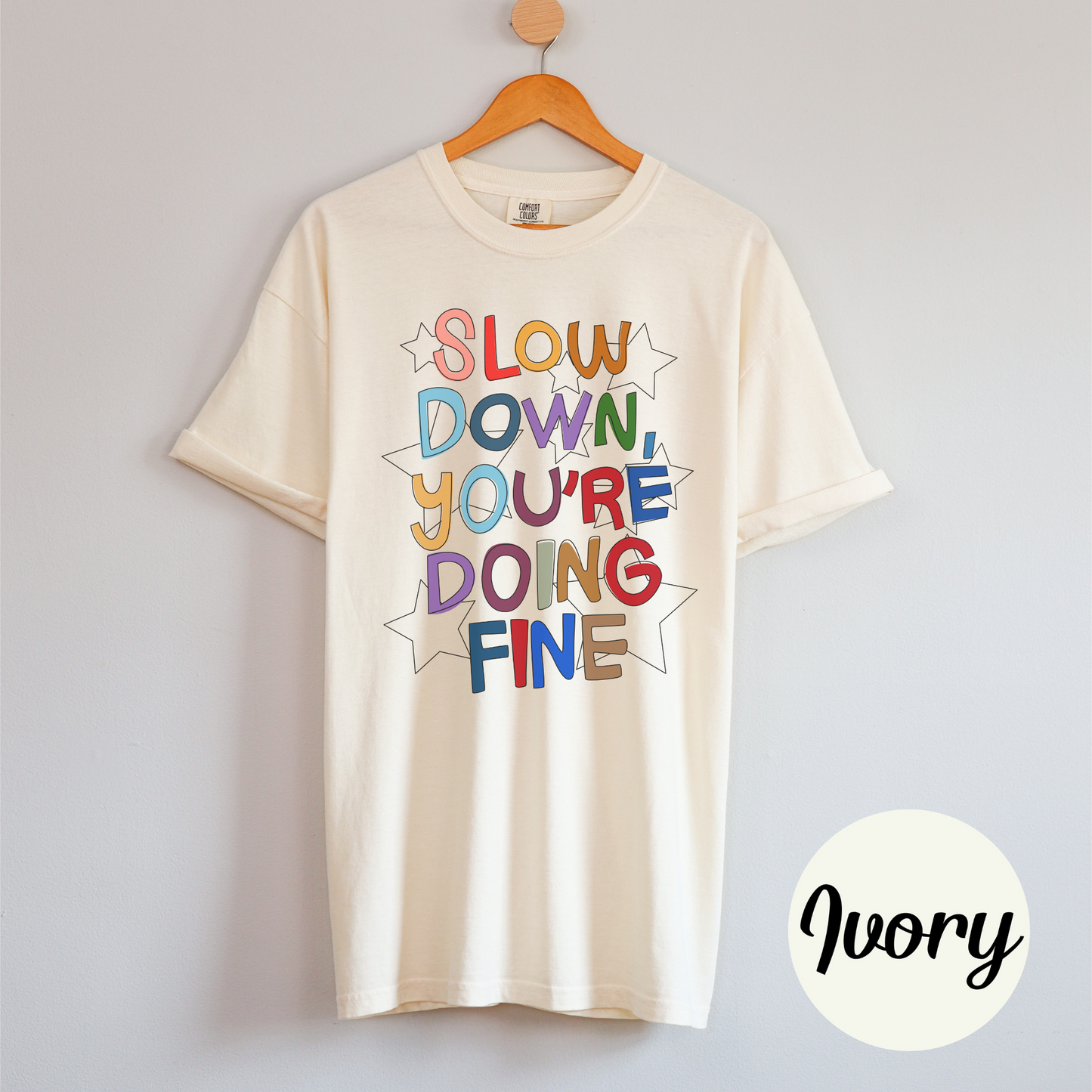 You're Doing Fine Tee Shirt