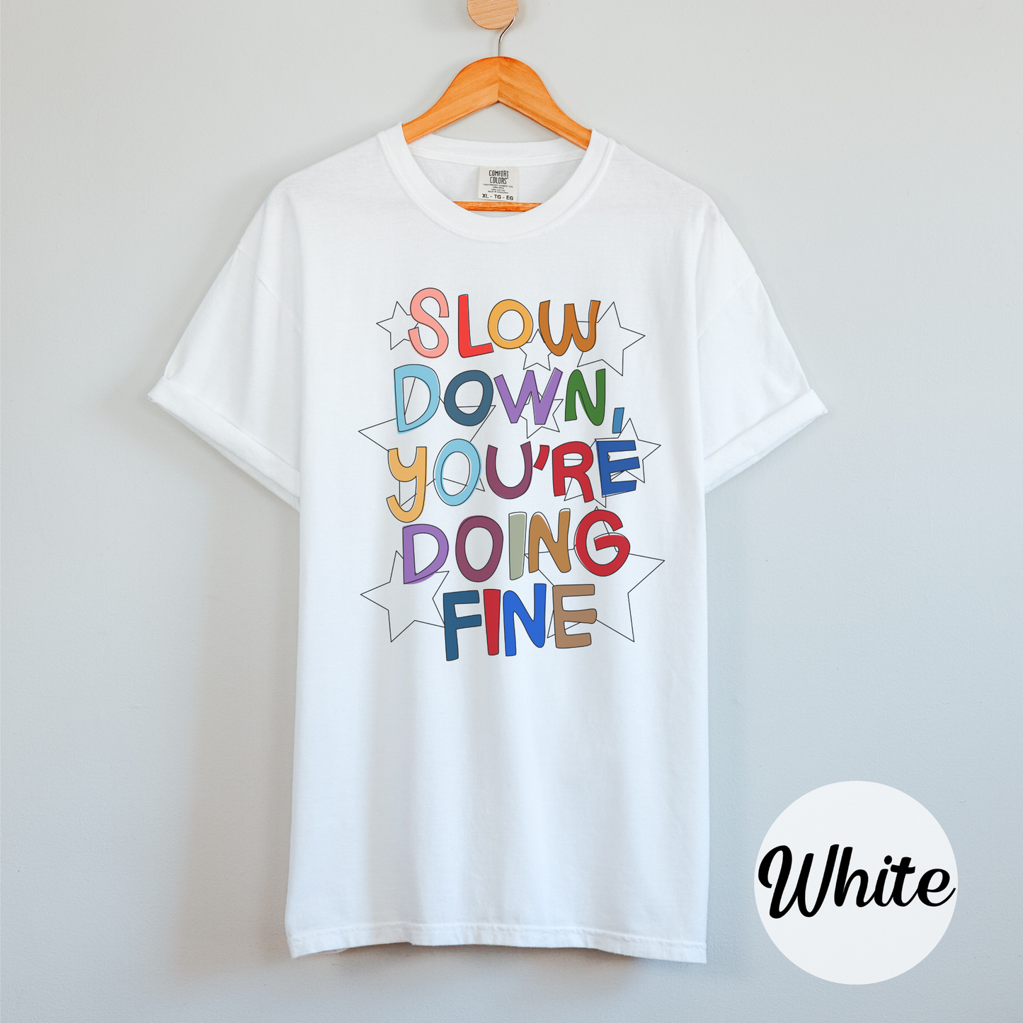 You're Doing Fine Tee Shirt