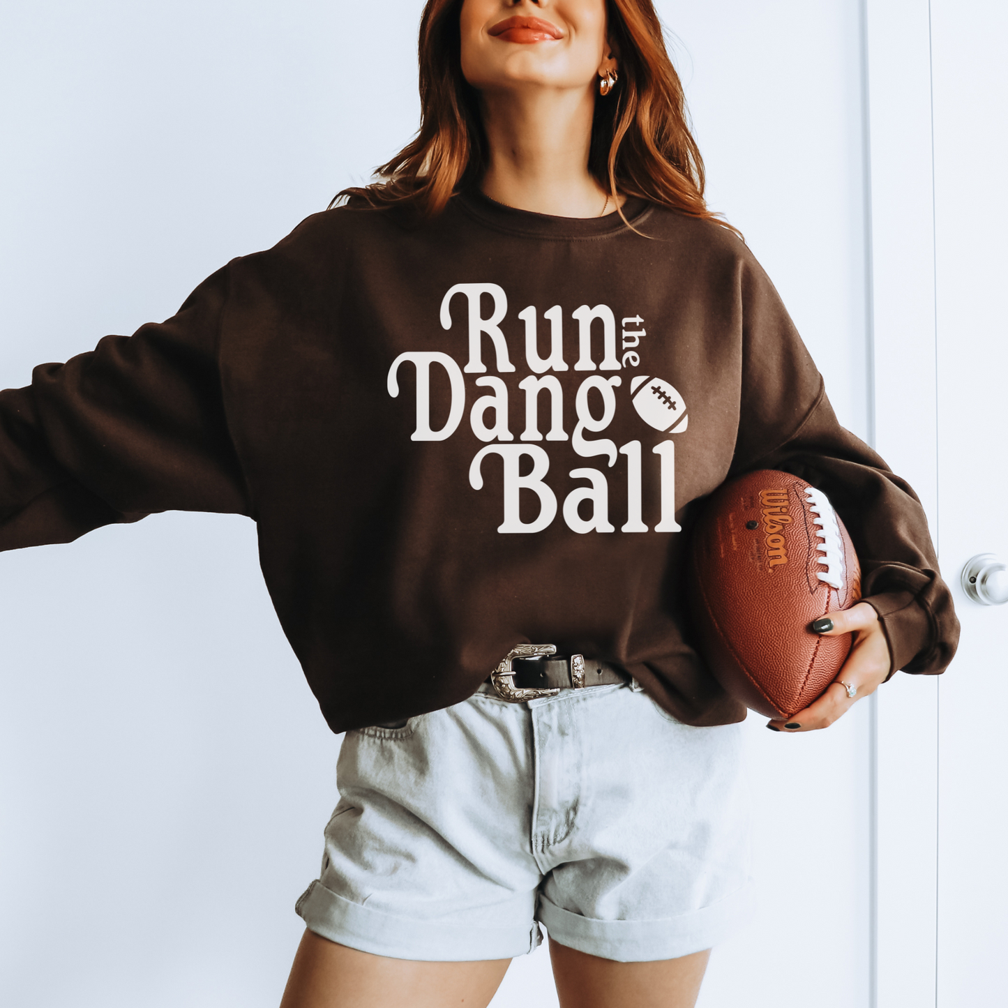 Run The Dang Ball Sweatshirt