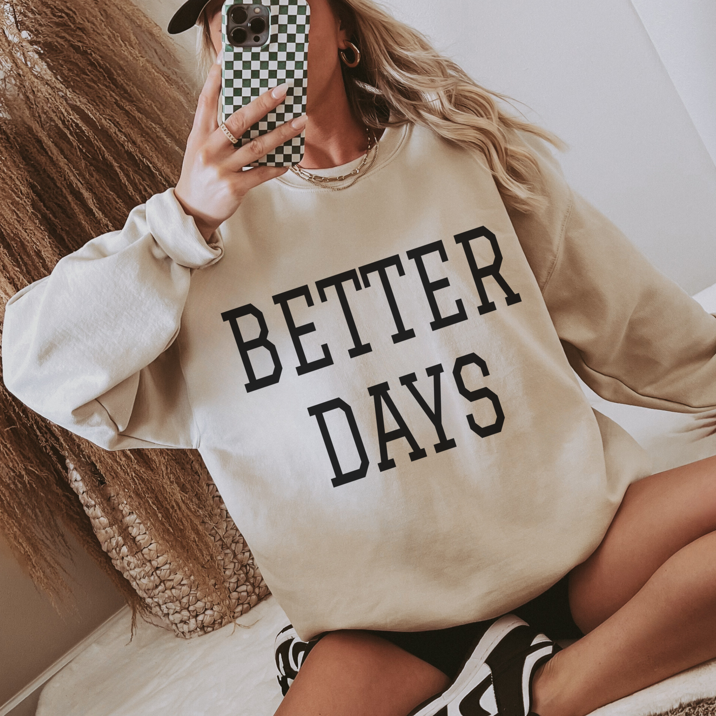 Better Days Sweatshirt