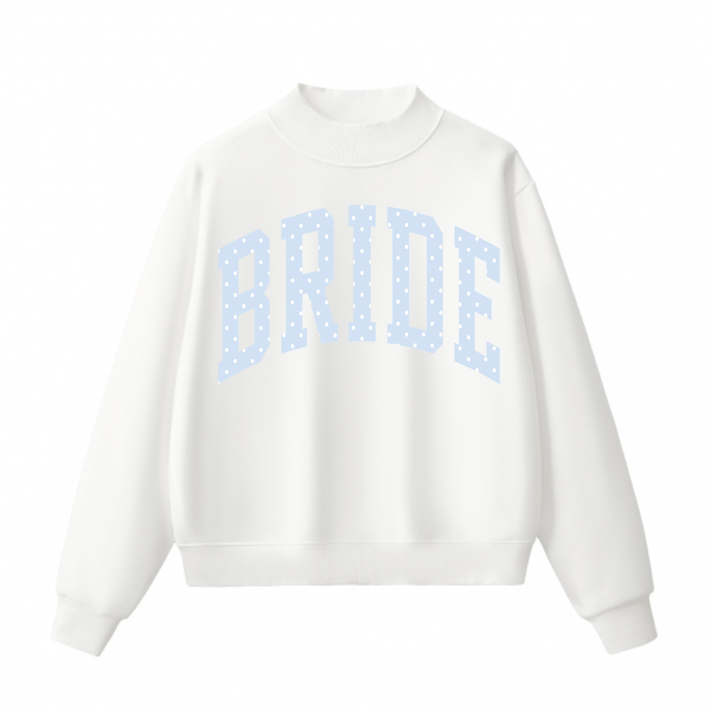 Bride Polka Dot Mock Neck Sweatshirt | Oversized Bridal Crewneck