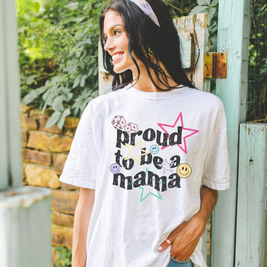 Proud Mama T Shirt