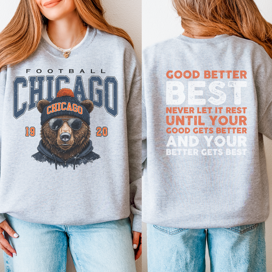 Chicago Football Bear Crewneck Sweatshirt – Good Better Best Motivational Back