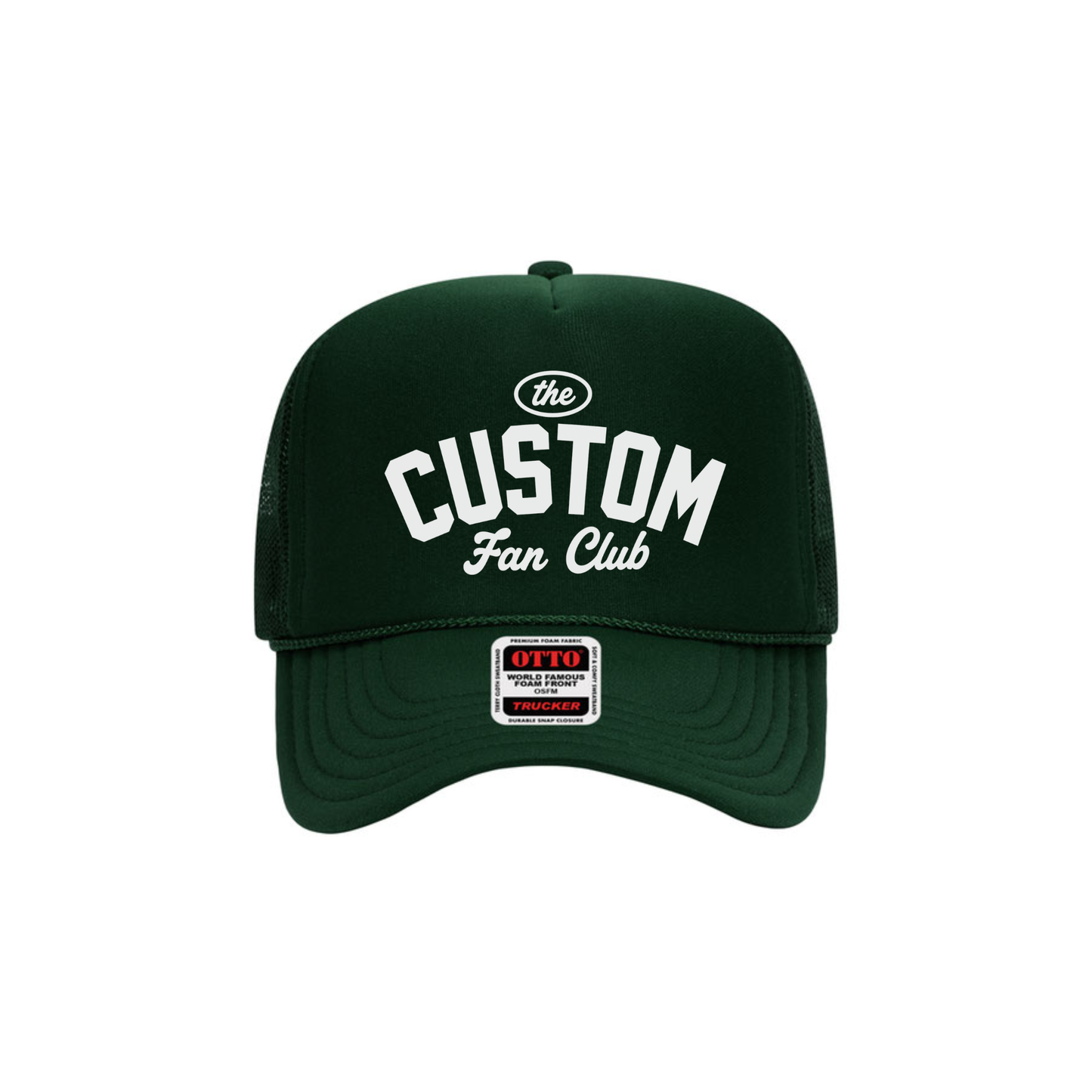 Dark green personalized Custom Fan Club mesh trucker hat.