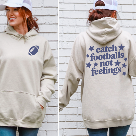 Catch Footballs Hooded Sweatshirt