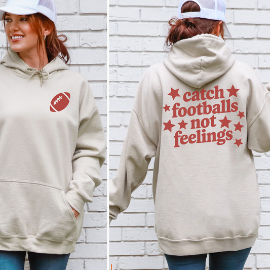Catch Footballs Hooded Sweatshirt