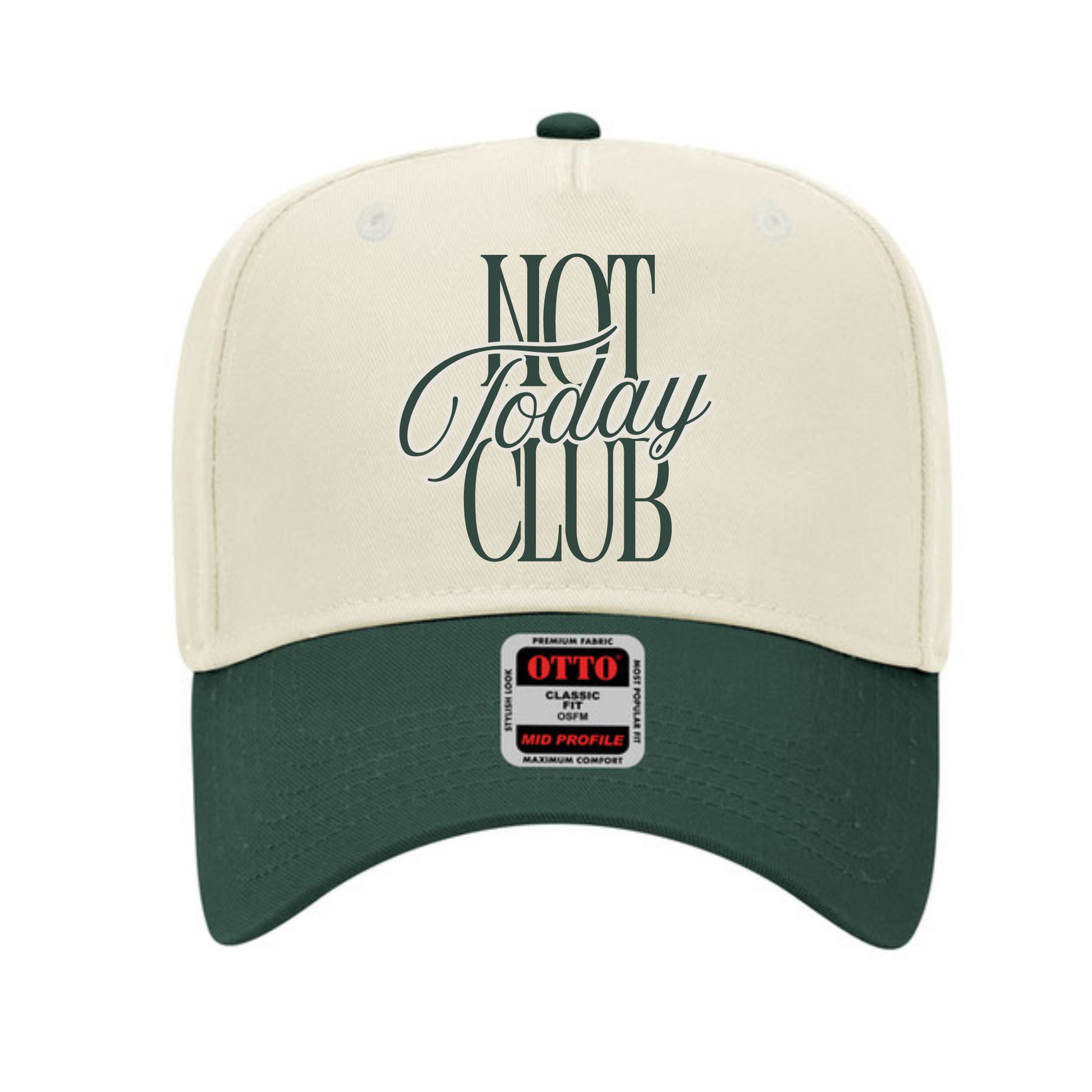 A 'Not Today Club' trucker hat with a white front panel and green visor, featuring bold text graphic, OTTO brand tag on the visor.
