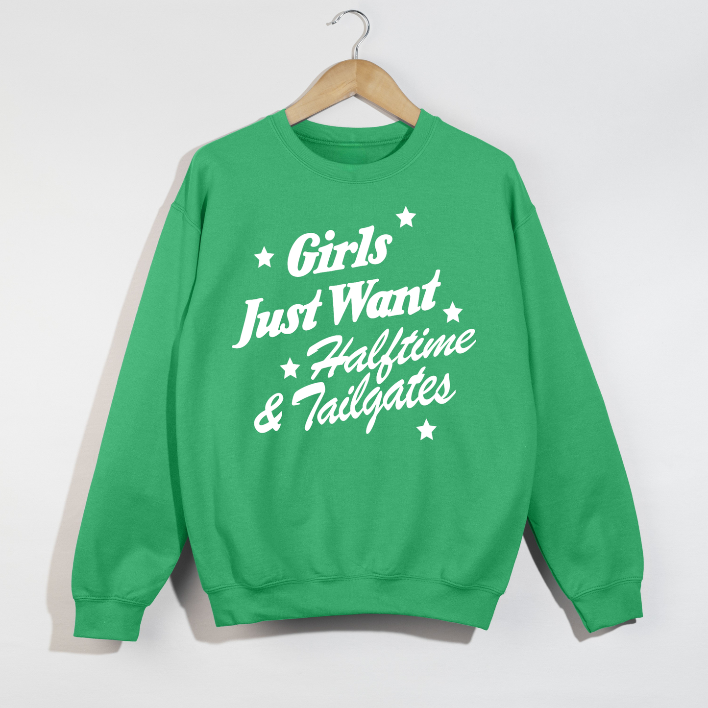 Irish green football game day sweatshirt with "Girls Just Want Halftime & Tailgates" graphic in white vintage lettering.