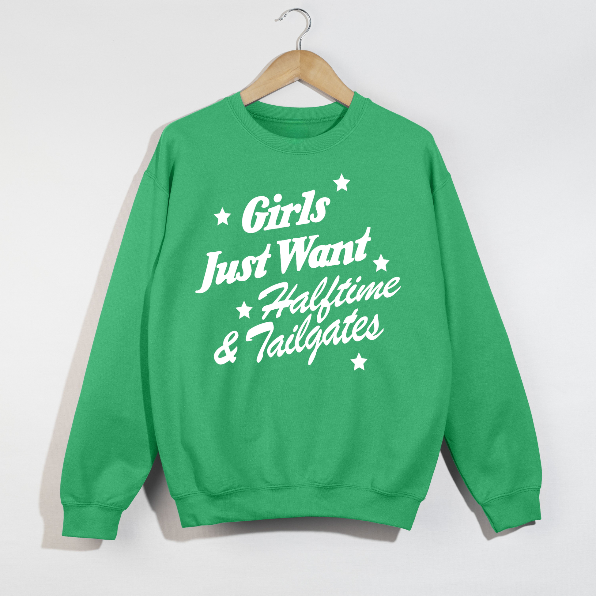 Irish green football game day sweatshirt with "Girls Just Want Halftime & Tailgates" graphic in white vintage lettering.