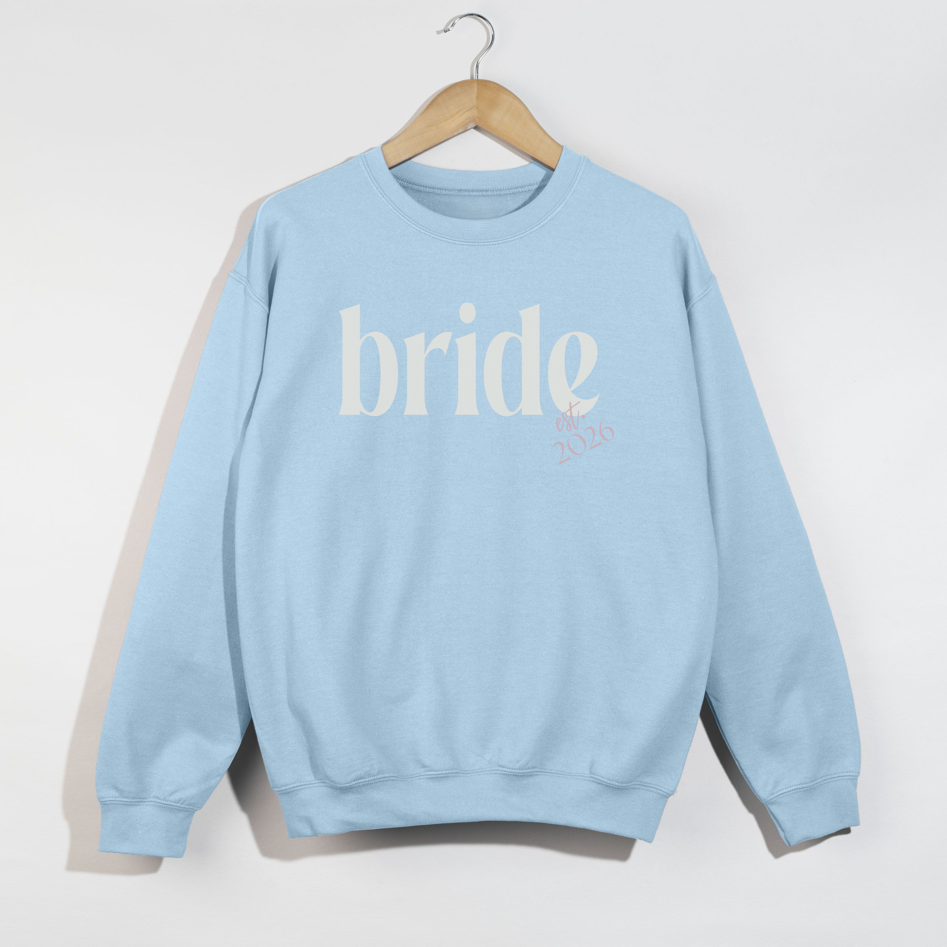 Bride est. 2026 light blue bridal sweatshirt