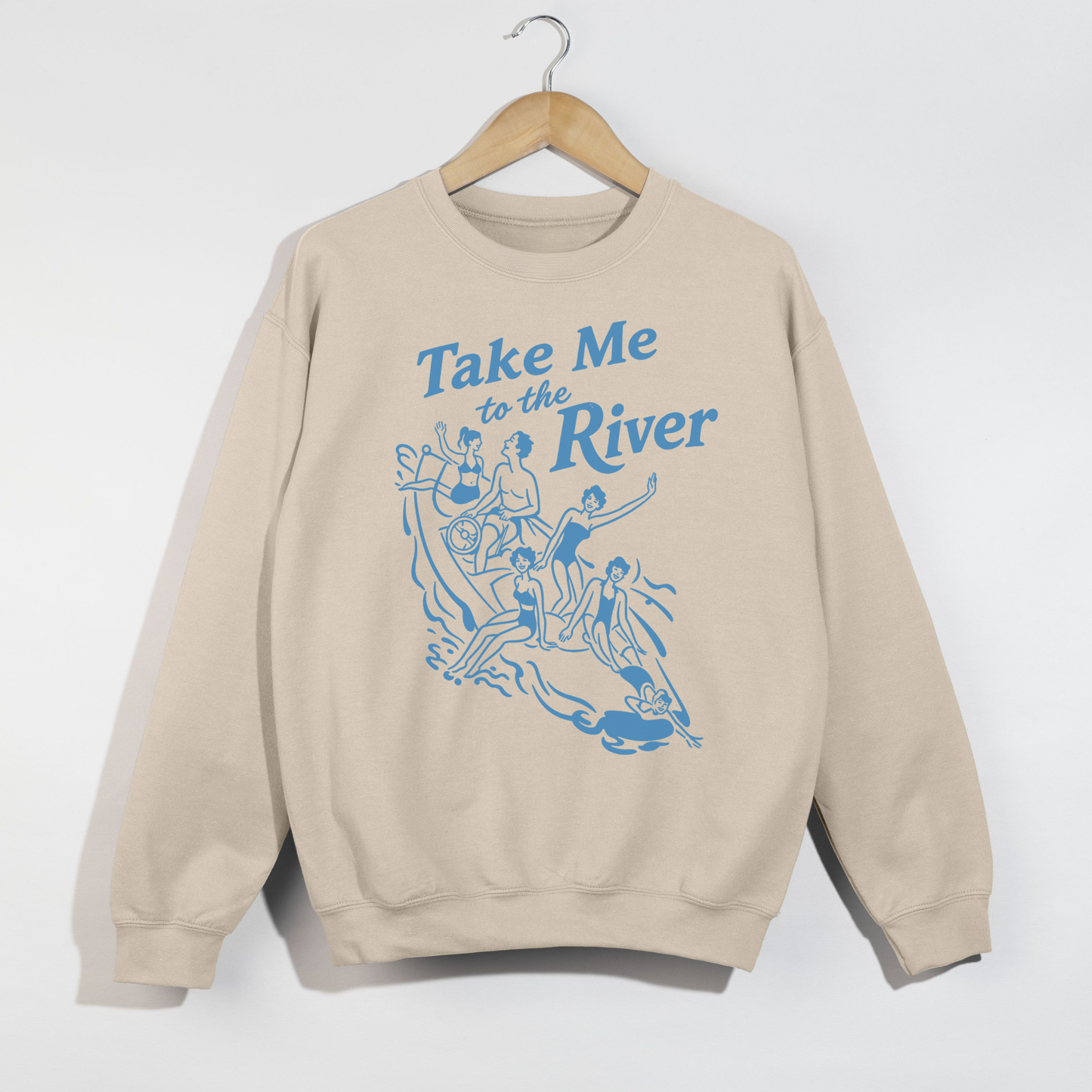 Sand colored lake life crewneck with blue Take Me to the River design