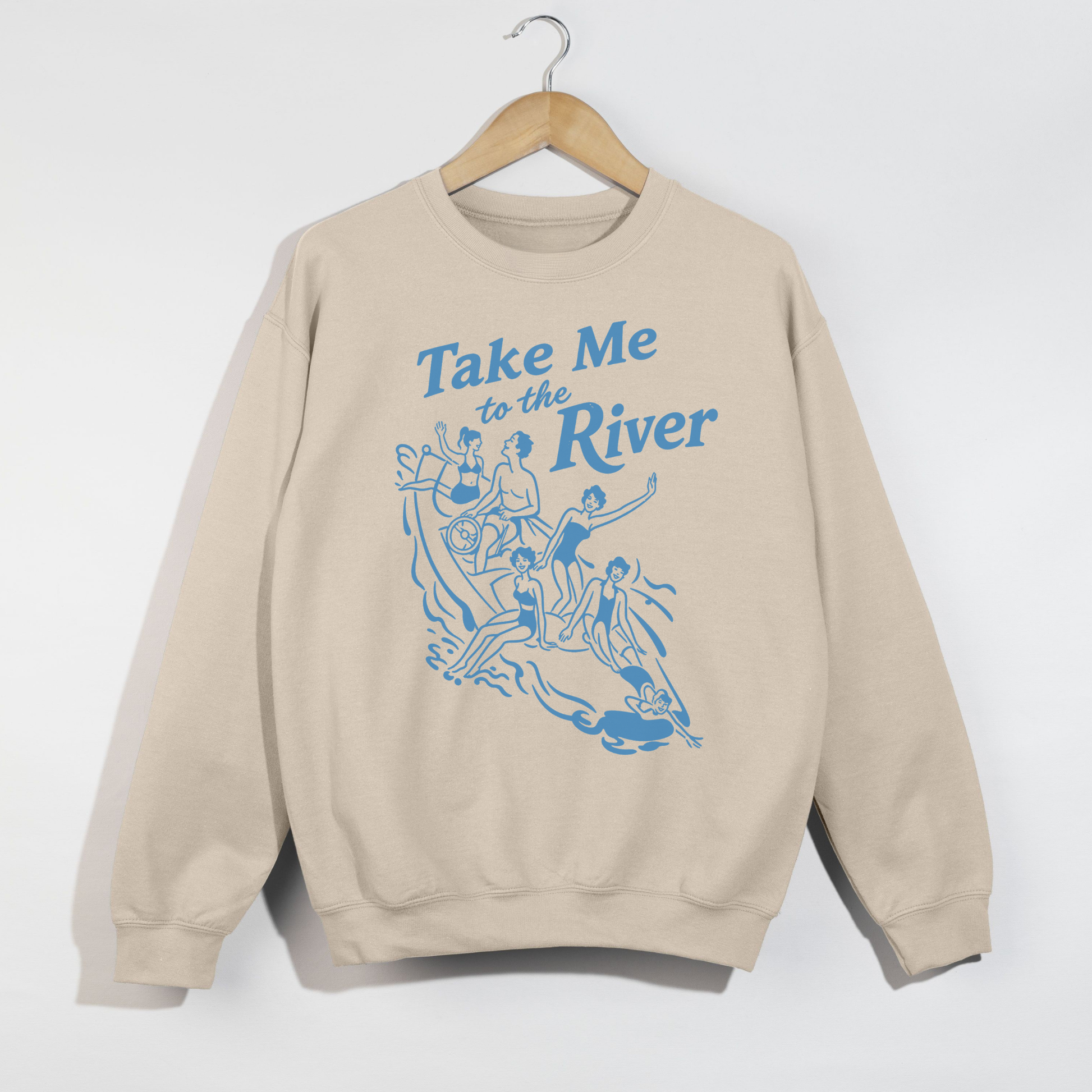 Sand colored lake life crewneck with blue Take Me to the River design