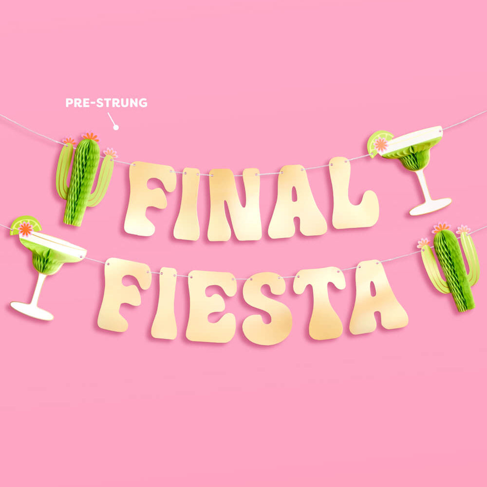 Decorative banner with 'FINAL FIESTA' text and cactus and margarita decorations on a pink background.