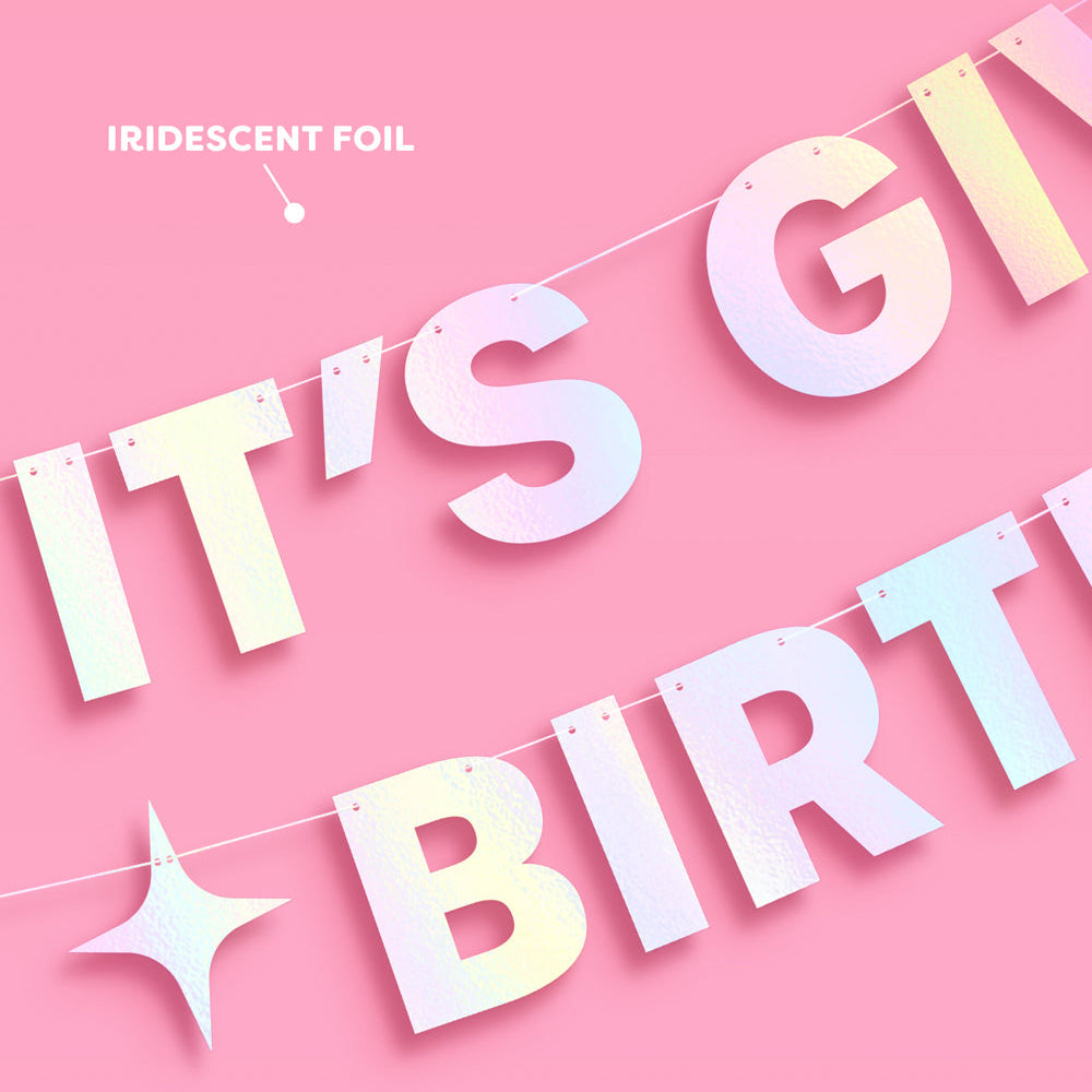 Iridescent foil 'It's Girl Birthday' banner on a pink background