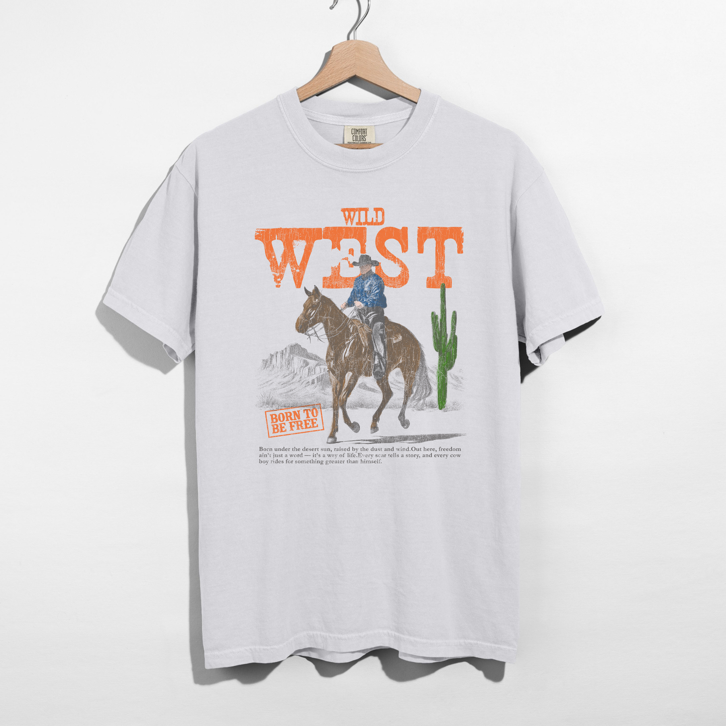 Wild West Born to Be Free western graphic tee on white background